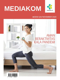 Aman beraktivitas kala pandemi : Mediakom 124
