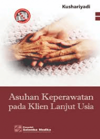 Image of Asuhan Keperawatan pada Klien Lanjut Usia