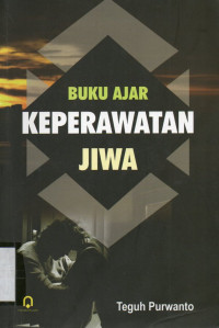 Image of Buku Ajar : Keperawatan Jiwa