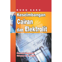 Keseimbangan Cairan dan Elektrolit