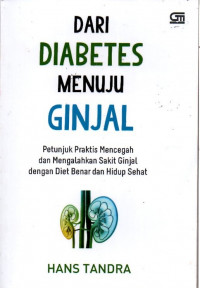 Dari Diabetes Menuju Ginjal
