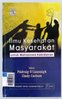 Ilmu kesehatan masyarakat untuk mahasiswa kebidanan