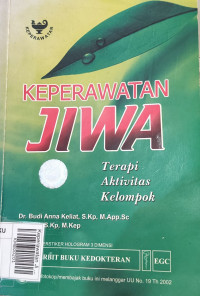 Image of Keperawatan Jiwa (Terapi, Aktivitas, Kelompok)