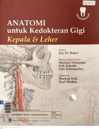Image of Anatomi untuk Kedokteran Gigi : Kepala & Leher