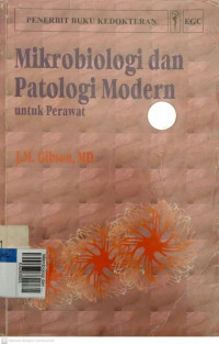 Mikrobiologi dan patologi modern untuk perawat